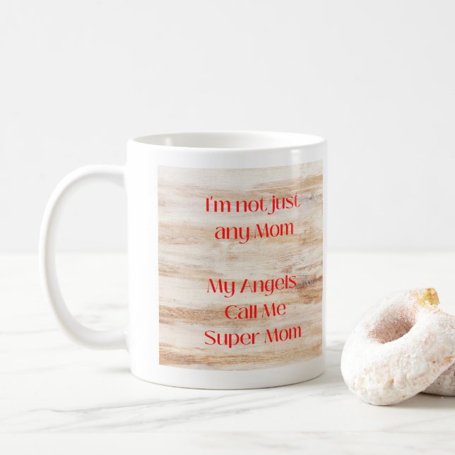My Angels Call me Supermom Coffee Mug (With Donut)
