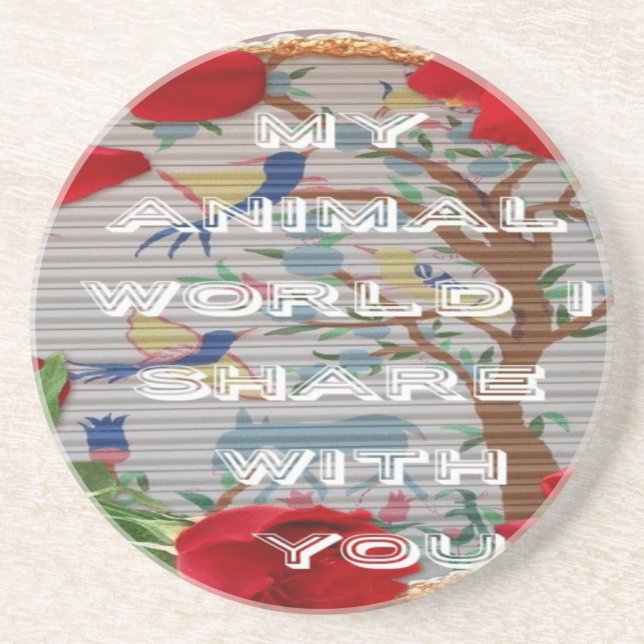 My animals world valentine.png sandstone coaster (Front)