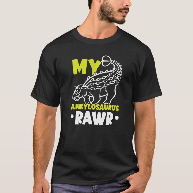 My Ankylosaurus Rawr Future Paleontologist Dinosau T-Shirt (Front)