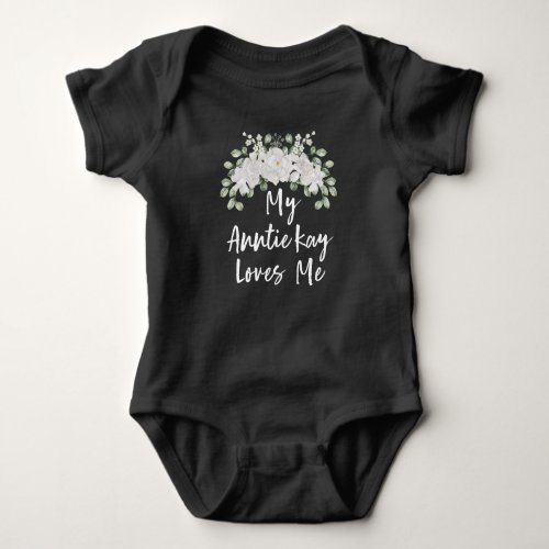 My Anntie Loves MePersonalized AuntFunny Baby  Baby Bodysuit