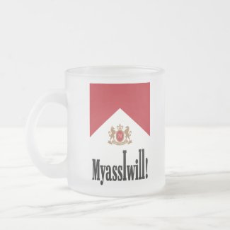 My ass I will! Frosted Glass Coffee Mug