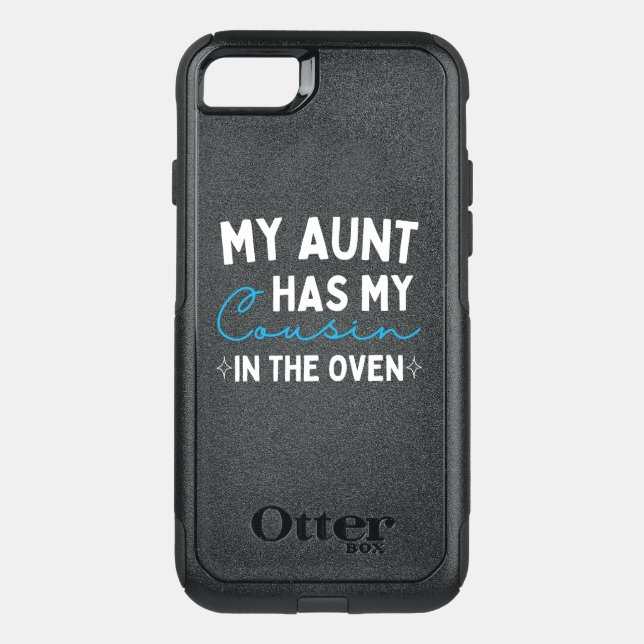 My Aunt Has My Cousin In The Oven Otterbox iPhone Case (Back)