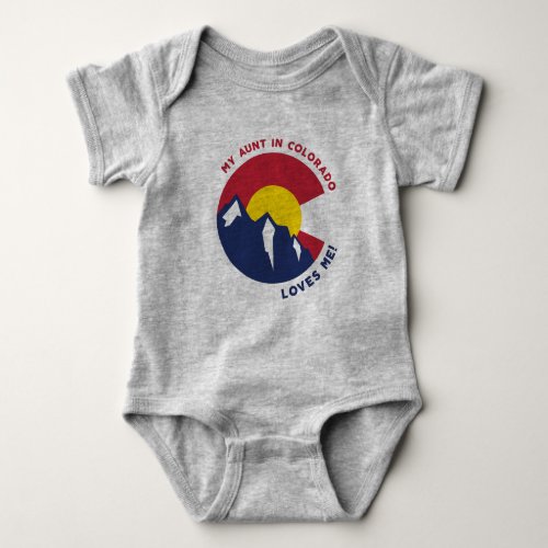 My Aunt in Colorado Loves Me Baby Bodysuit