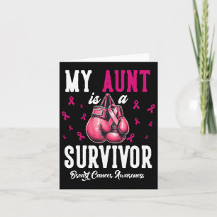 My Aunt Is A Survivor Of Support Breast Cancer Awa Card