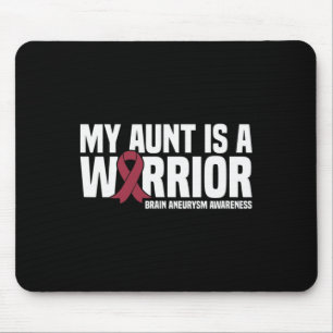 My Aunt is a Warrior Brain Aneurysm Awareness Mouse Pad