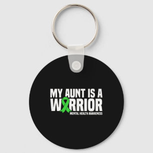 My Aunt Is A Warrior Green Ribbon Mental Health Aw Keychain