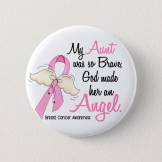 My Aunt Is An Angel 2 Breast Cancer Pinback Button