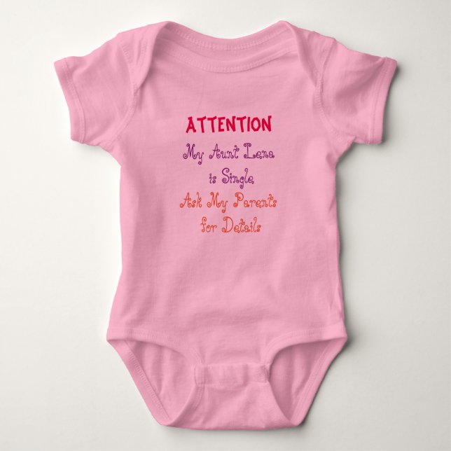 My Aunt is Single Baby tutu humor creeper (Front)