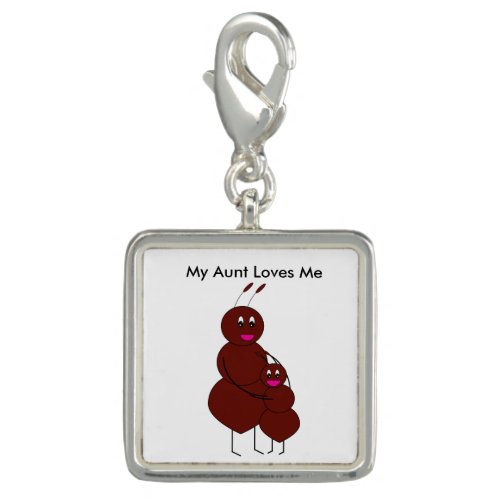 My Aunt Loves Me Ant Charm