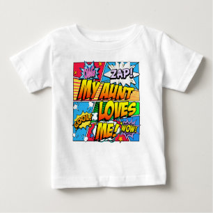 My Aunt Loves Me Comic Book Baby T-Shirt