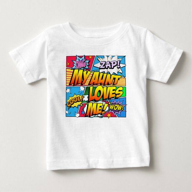 My Aunt Loves Me Comic Book Baby T-Shirt (Front)