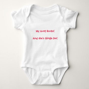 My Aunt Rocks Baby Bodysuit by nselter at Zazzle