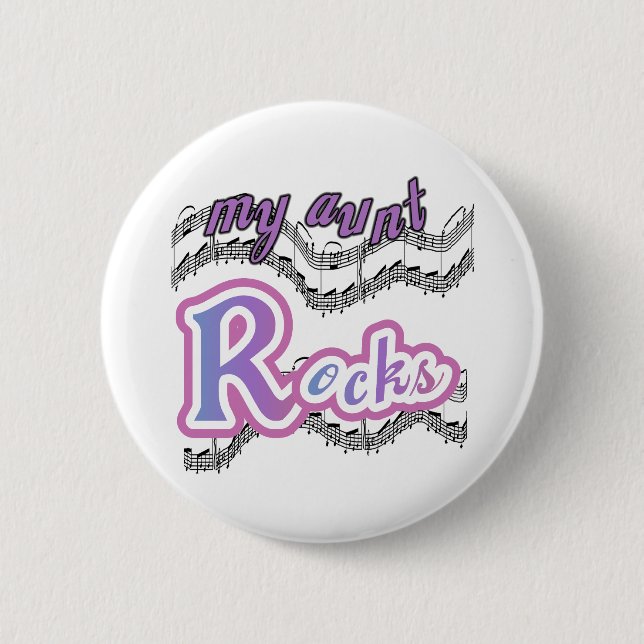 My Aunt Rocks Pinback Button (Front)