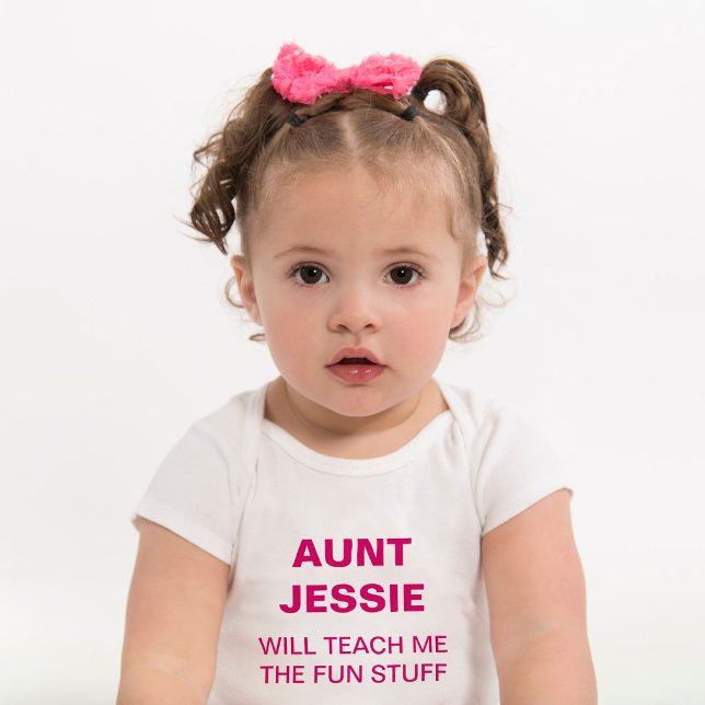 My Aunt Will Teach Me the Fun Stuff  Baby Bodysuit (Creator Uploaded)