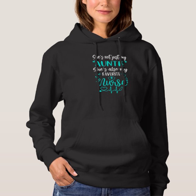 My Auntie Is A Nurse  Proud Nurse Nephew Niece Cna Hoodie (Front)