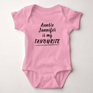 My Auntie Is My Favourite Baby Bodysuit