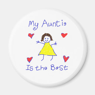 My Auntie is the Best Magnet