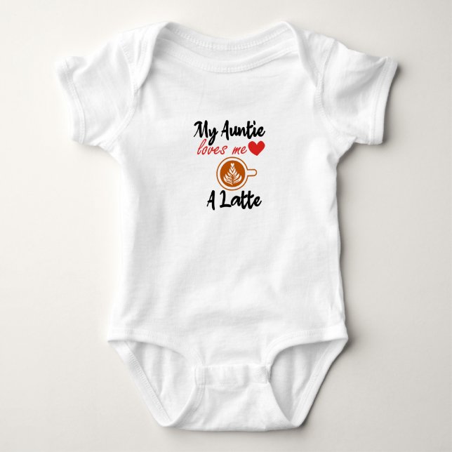 My Auntie Loves Me A Latte Baby Shower Gift, Baby Bodysuit (Front)