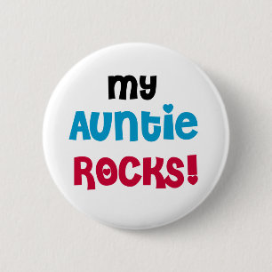 My Auntie Rocks Pinback Button
