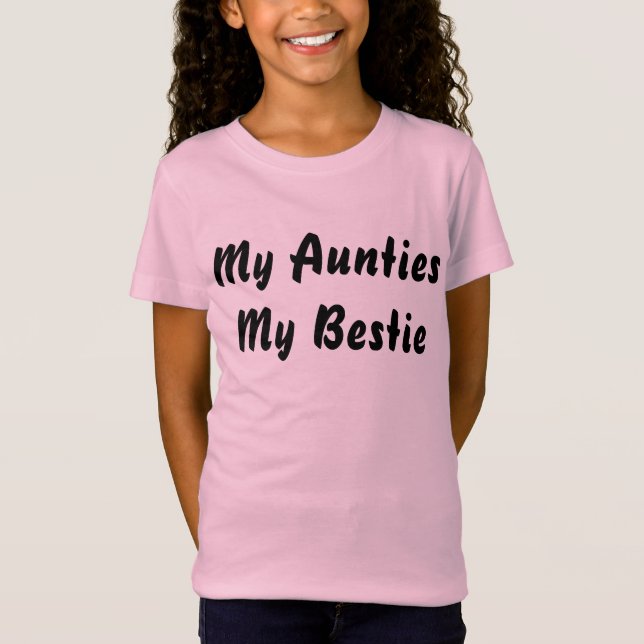 My Aunties My Bestie Pink Medium Girls T-Shirt (Front)