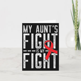 My Aunt's Fight Is My Fight Blood Cancer Awareness Card