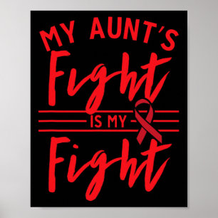 My Aunt's Fight is My Fight Blood Cancer Awareness Poster