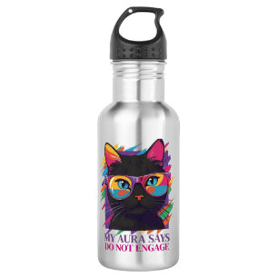 MY AURA SAYS STAINLESS STEEL WATER BOTTLE