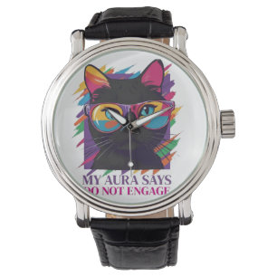My Aura Says Watch 