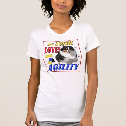 My Aussie Loves Agility _black tri T_Shirt