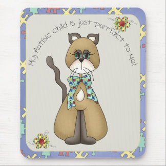My Autistic Child is Just Purrfect to Me Mousepad