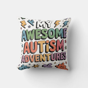 My Awesome Autism Advantages Throw Pillow