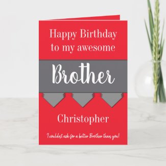 My awesome brother with name red birthday card