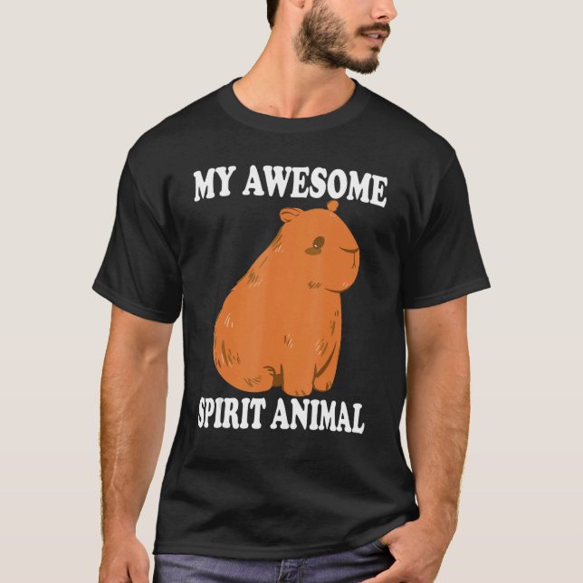 My Awesome Spirit Animal Capybaras  Capybaras Capy T-Shirt (Front)