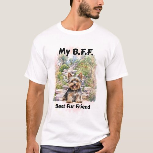 My BFF Yorkie T_shirt