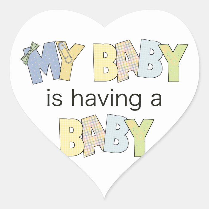 My Baby is Having A Baby Stickers