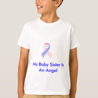 My Baby Sister Is An Angel T-Shirt