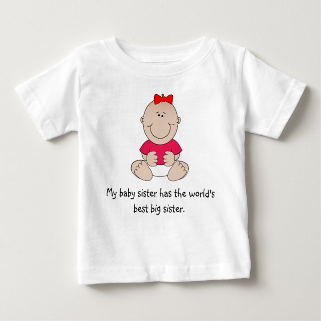 "My Baby Sister" Tshirt (Front)