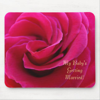 My Baby's Getting Married! mousepad Pink Rose