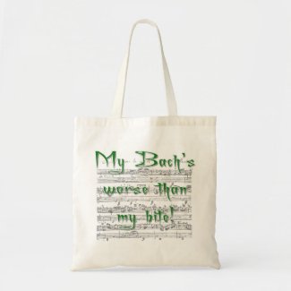 My Bach's Worse than my Bite Tote Bag