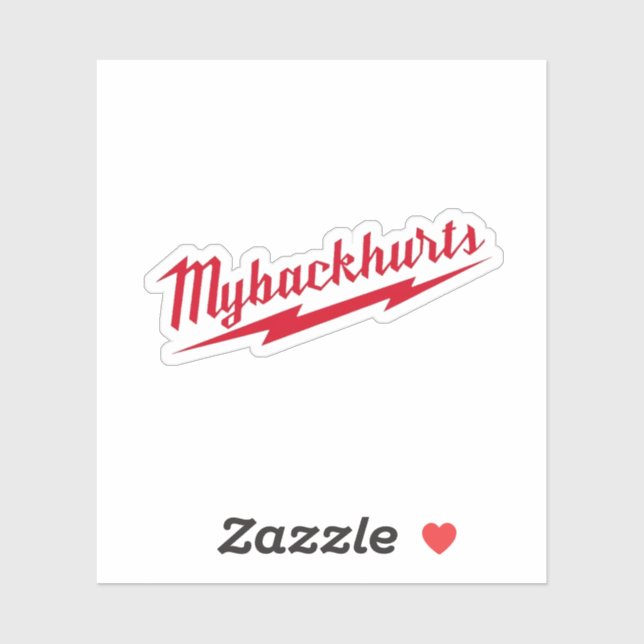  My Back Hurts Hard Hat Work  Sticker (Sheet)