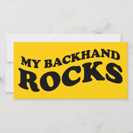 My backhand rocks tennis photo card (Front)