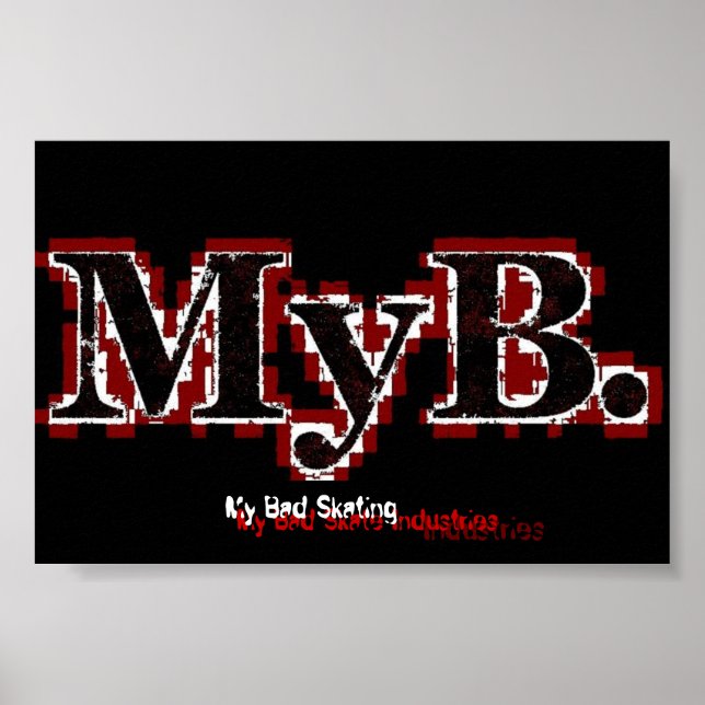 My Bad Skating Poster (Front)