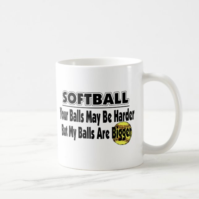 My Balls Are Bigger Coffee Mug (Right)