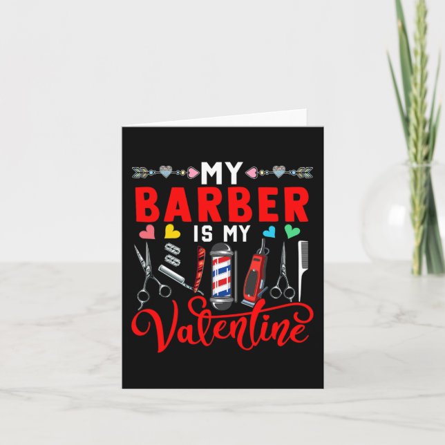 My Barber Is My Valentine Cute Hearts Matching Fam Card (Front)
