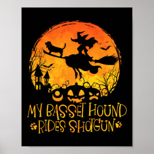 My Basset Hound Rides Shotgun Dog Halloween Costum Poster