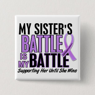 My Battle Too 1 Sister Hodgkin’s Lymphoma Pinback Button