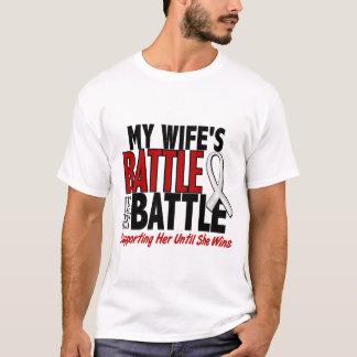 My Battle Too 1 Wife BONE / LUNG CANCER T-Shirt