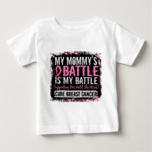 My Battle Too 2 Breast Cancer Mommy Baby T_Shirt