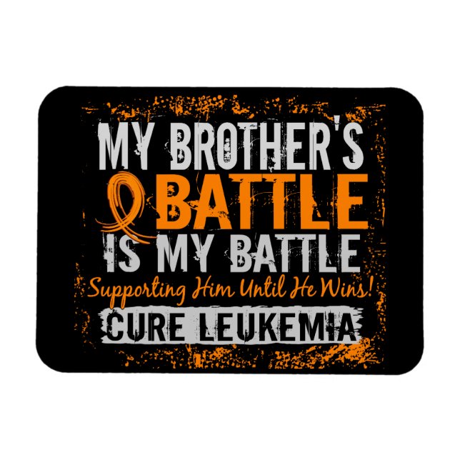 My Battle Too 2 Leukemia Brother Magnet (Horizontal)