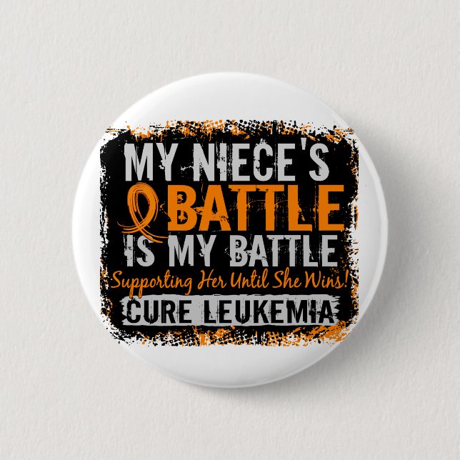 My Battle Too 2 Leukemia Niece Pinback Button (Front)